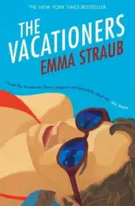 Cover image for The Vacationers by Emma Straub
