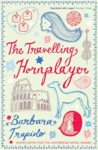 Cover image for The Travelling Hornplayer by Barbara Trapido