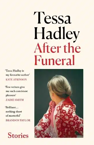 Cover image for After the Funeral by Tessa Hadley