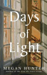 Cover image for Days of Light by Megan Hunter