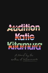 Cover image for Audition by Katie Kitamura