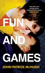 Cover image for Fun and Games by John Patrick McHugh