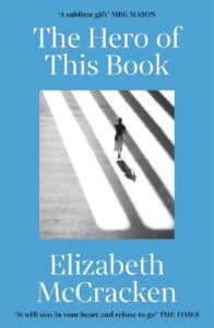 Cover image for The Hero of This book by Elizabeth McCracken