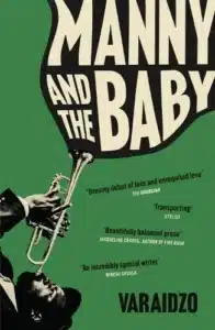 Cover image for Manny and the Baby by Varaidzo