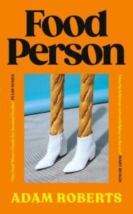 Cover image for Food Person by Adam Roberts