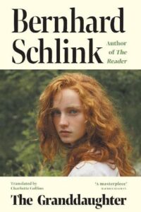 Cover image for The Granddaughter by Bernhard Schlink