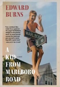 Cover image for A Kid From Marlboro Road by Edward Burns