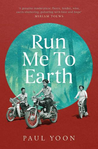 Cover image for Run Me to Earth by Paul Yoon