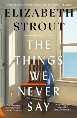 Cover image for The Things We Never Say