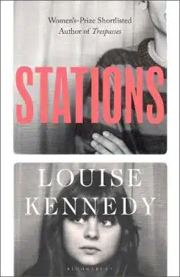 Cover image for Stations by Louise Kennedy