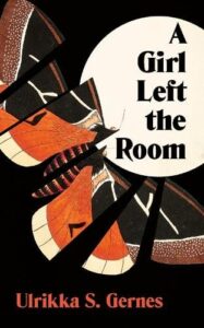 Cover image for A Girl Left the Room by Ulrikka S Genres
