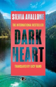 Cover image for Dark Heart by Silvia Avallone