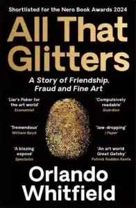 Cover image for All That Glitters by Orlando Whitfield