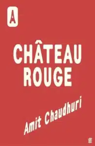 Cover image for Chateau Roufe by Amit Chaudhuri