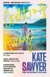Cover image for Getting Away by Kate Sawyer