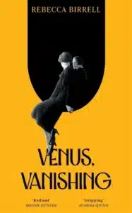 Cover image for Venus Vanishing by Rebecca Birell