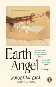 Cover image for Earth Angel by Madeline Cash