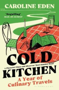 Cover image for Cold Kitchen by Caroline Eden