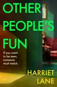 Cover image for Other People's Fun by Harriet Lane