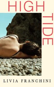 Cover image for High Tide by Livia Franchini