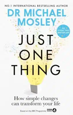 Cover image for Just One Thing by Sr Michael Mosley
